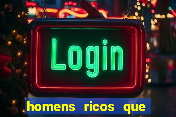 homens ricos que querem bancar whatsapp 2024